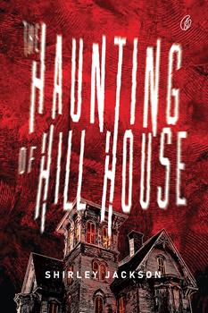 THE HAUNTING OF HILL HOUSE By SHIRLEY JACKSON
