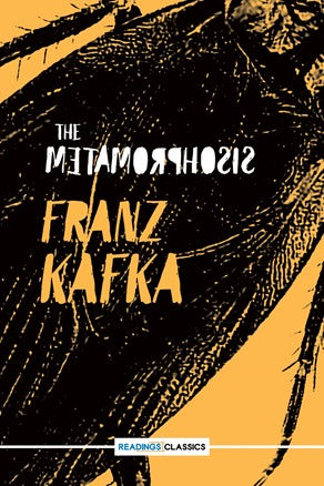 THE METAMORPHOSIS By FRANZ KAFKA