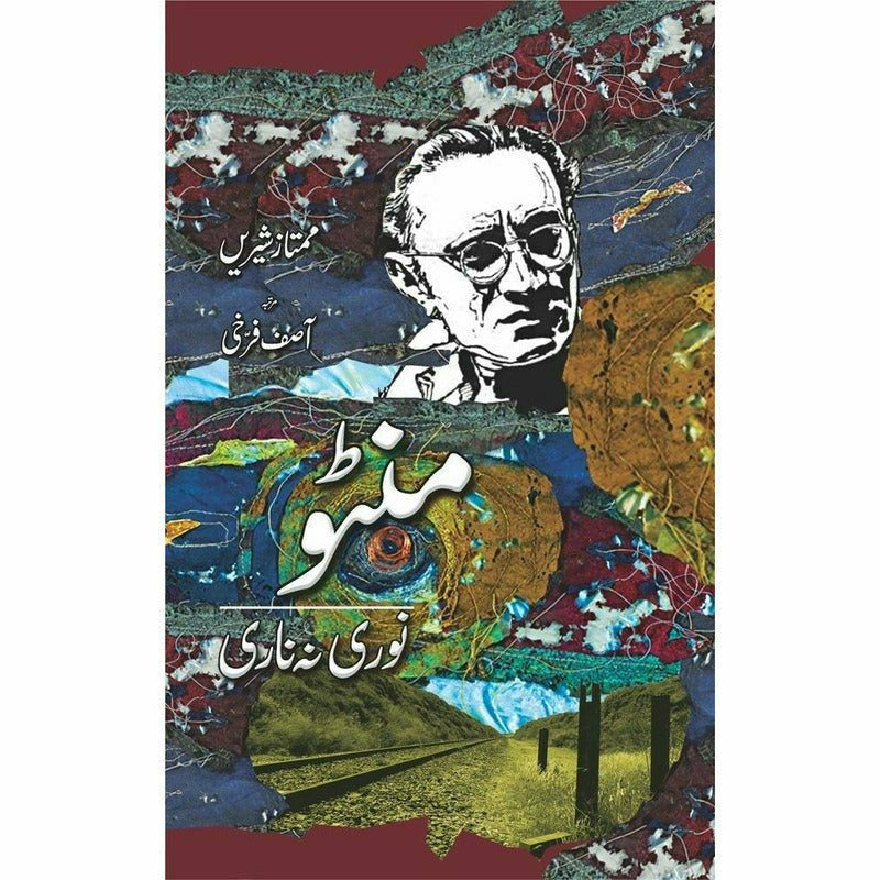 Manto: Noori Na Naari By Mumtaz Shireen; Asif Farrukhi