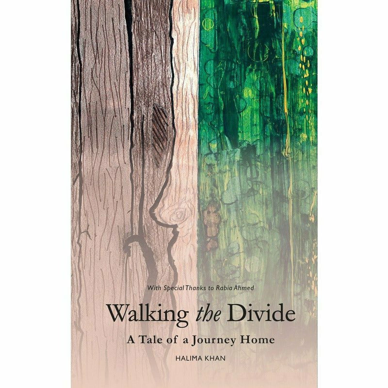Walking the Divide - Halima Khan By Author: Halima Khan