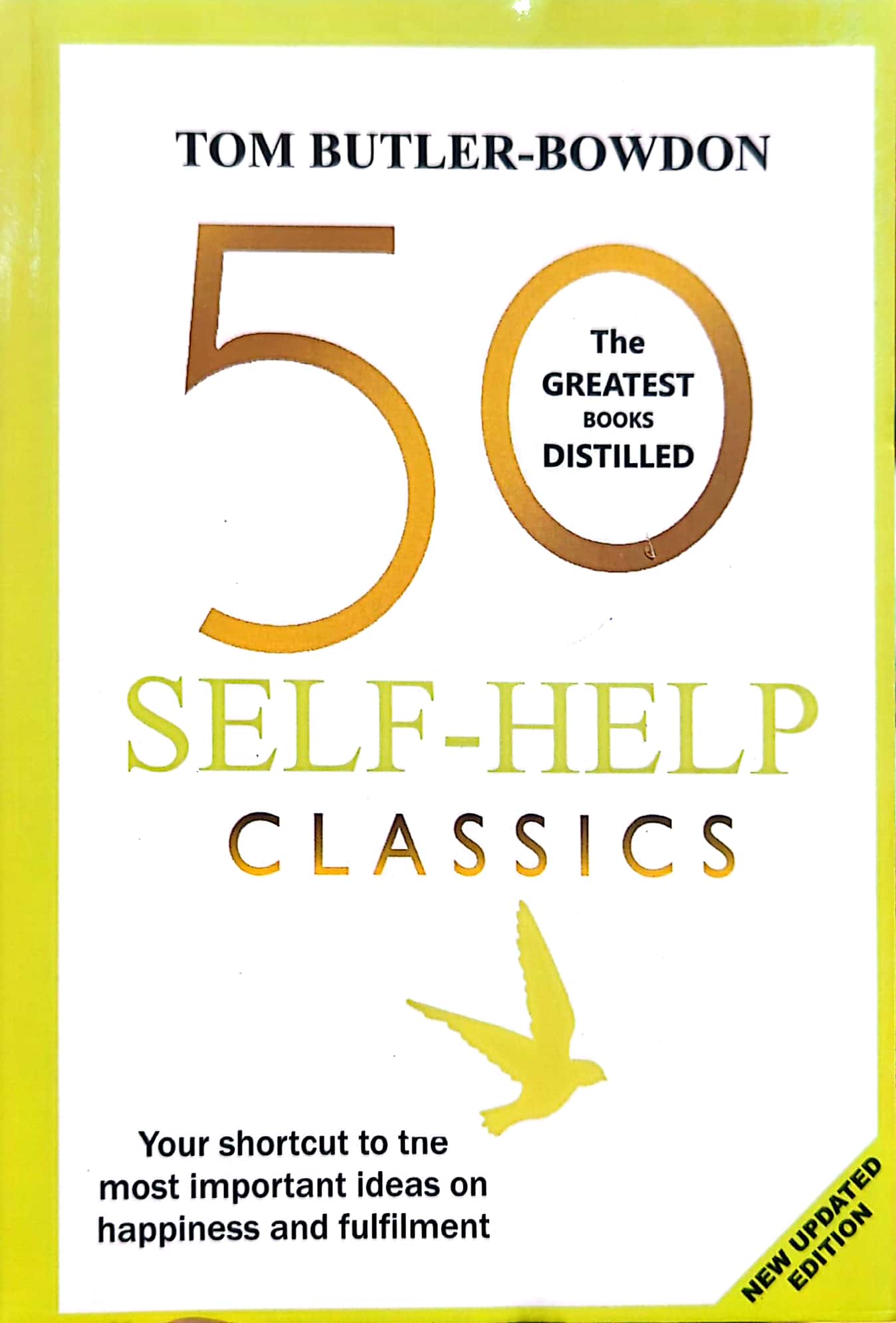 50 Self-Help Classics (The Greatest Books Distilled) By Tom Butler-Bowson
