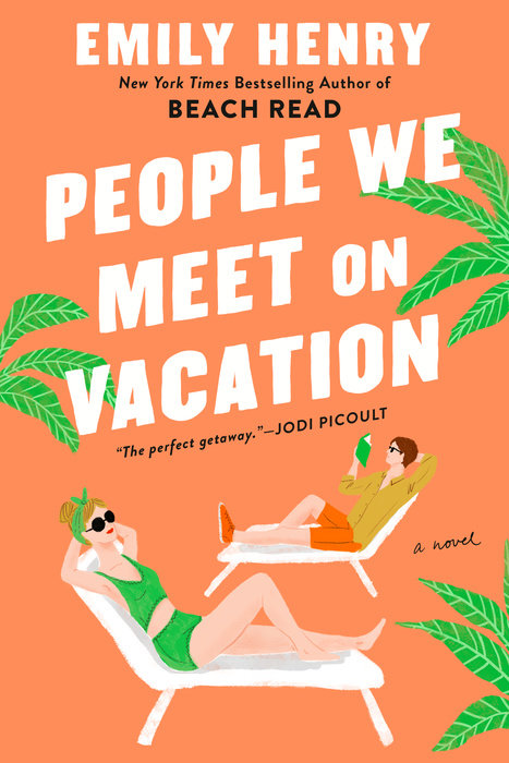 People Meet on Vacation By Emily Henry