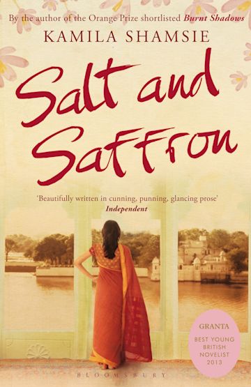 Salt and Saffron By Kamila Shamsie