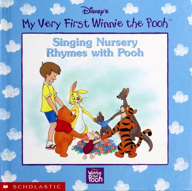 Singing NurseryRhymes With Pooh (My Very First Winnie the Pooh) By Cassandra Case