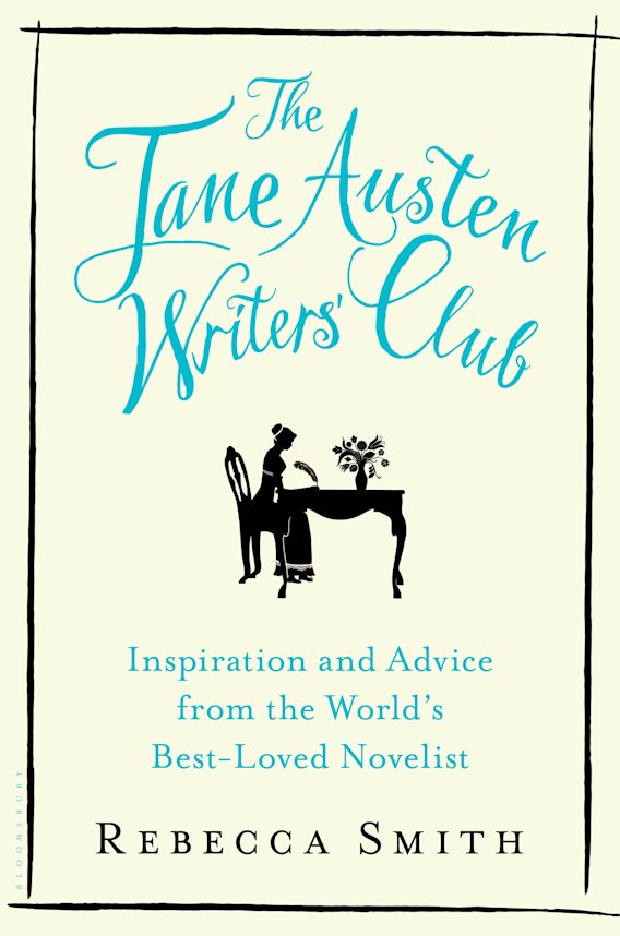 The Jane Austen Writers Club By Rebecca Smith