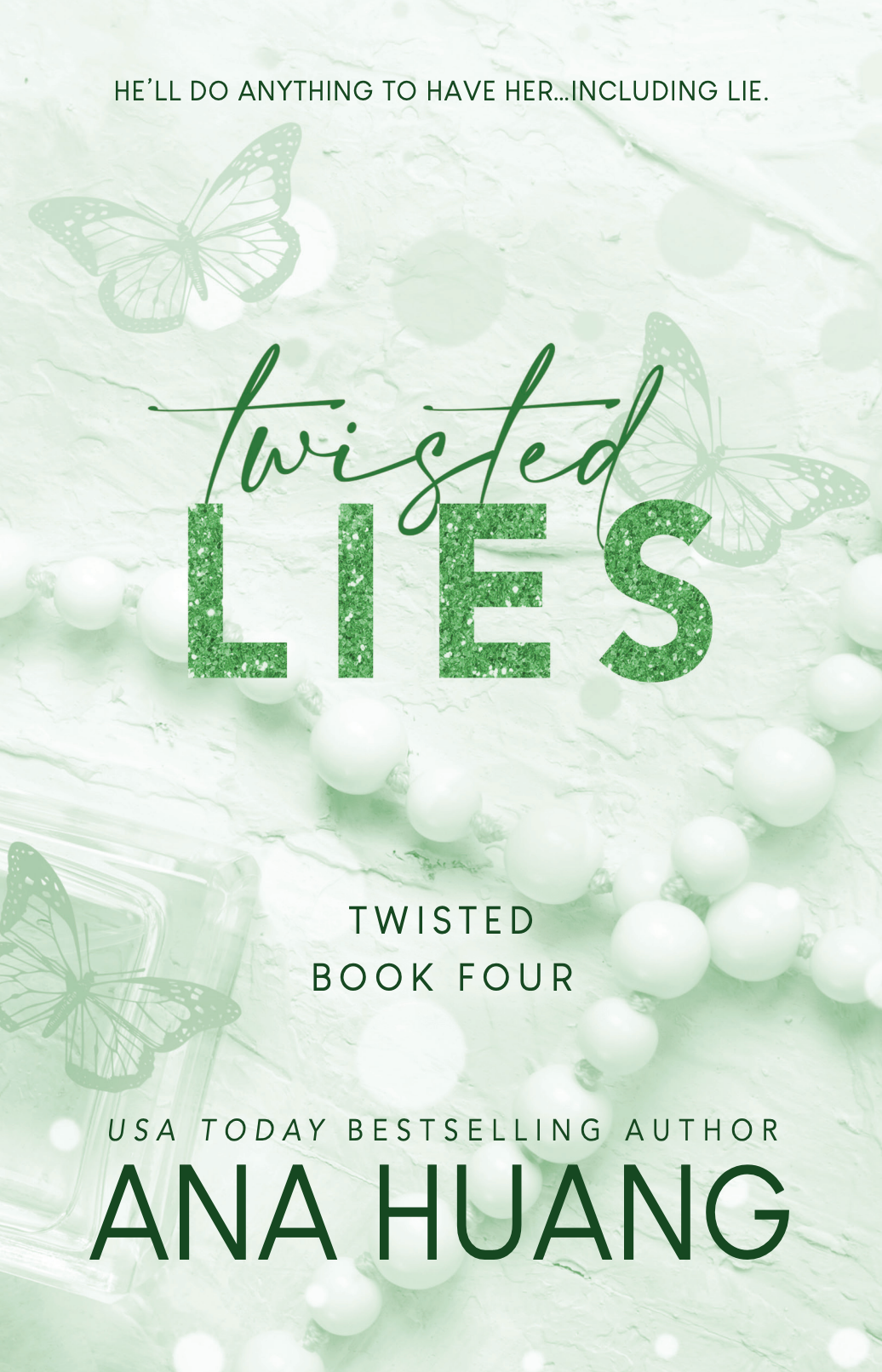 Twisted Lies By Ana Huang