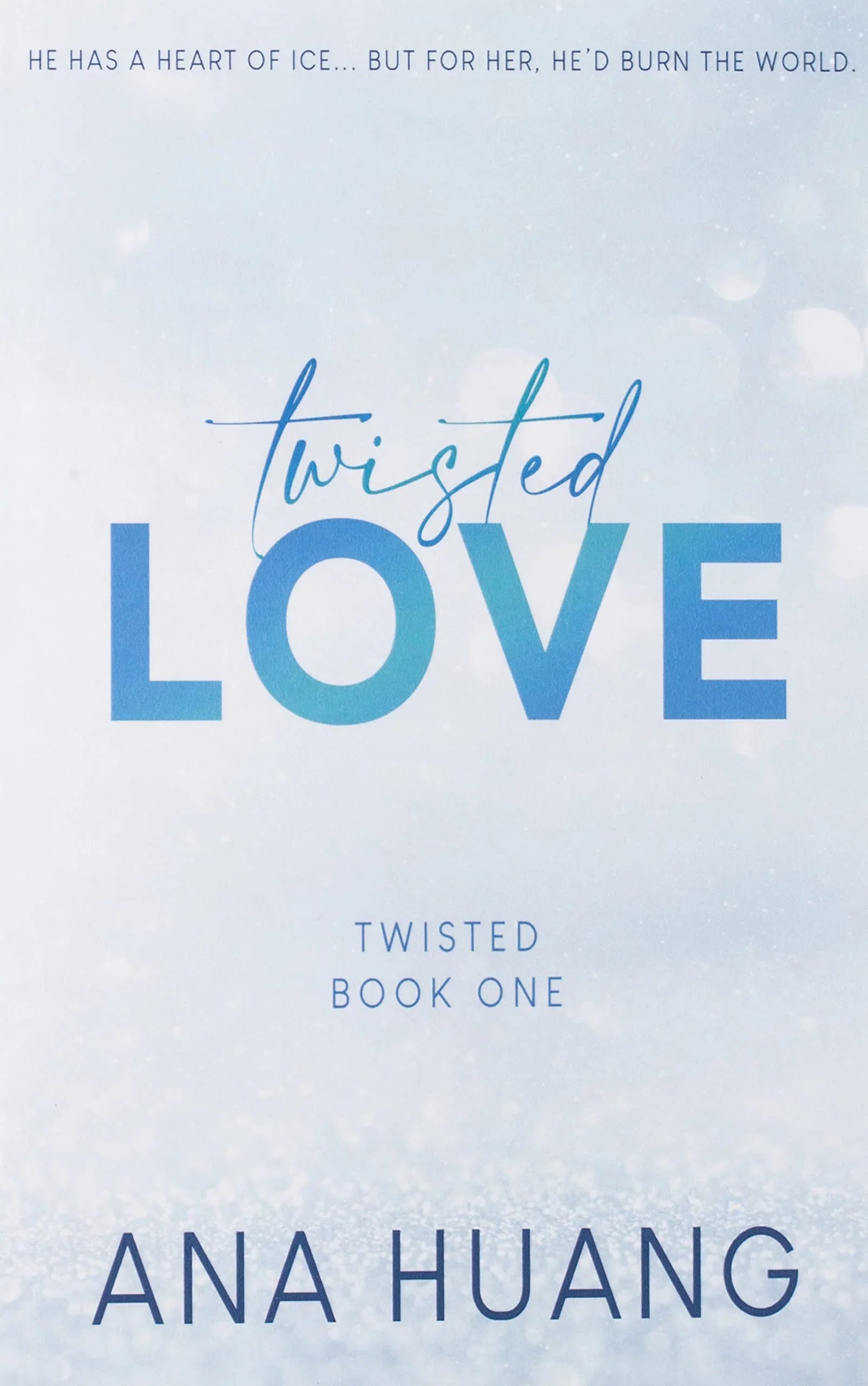 Twisted Love By Ana Huang