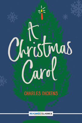 A CHRISTMAS CAROL By CHARLES DICKENS