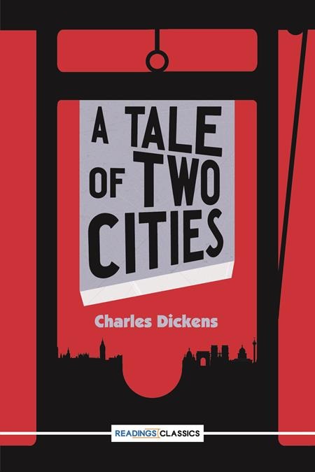 A TALE OF TWO CITIES By CHARLES DICKENS