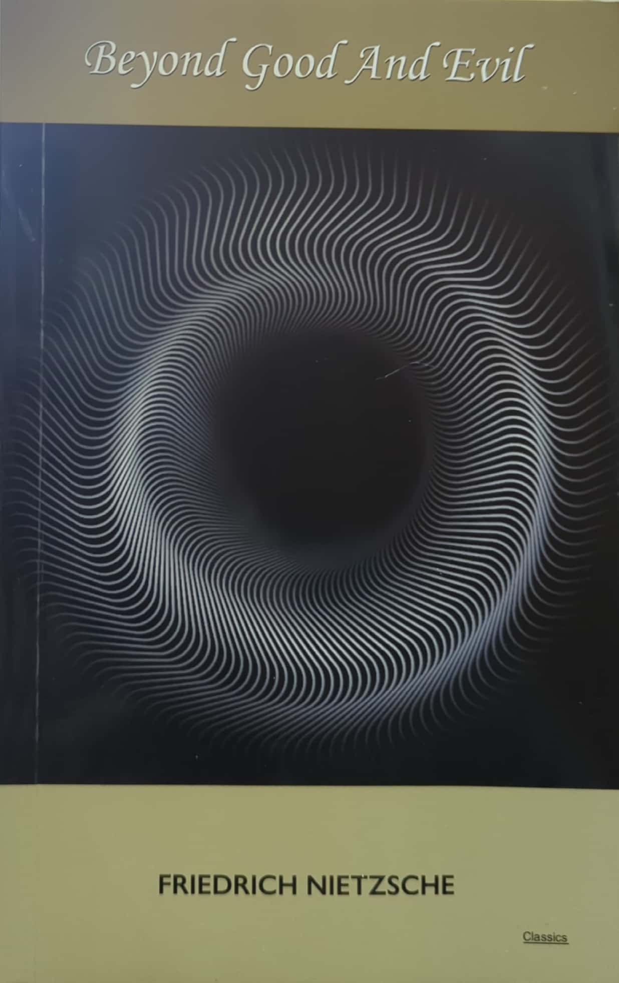 Beyond Good And Evil By FRIEDRICH NIETZSCHE