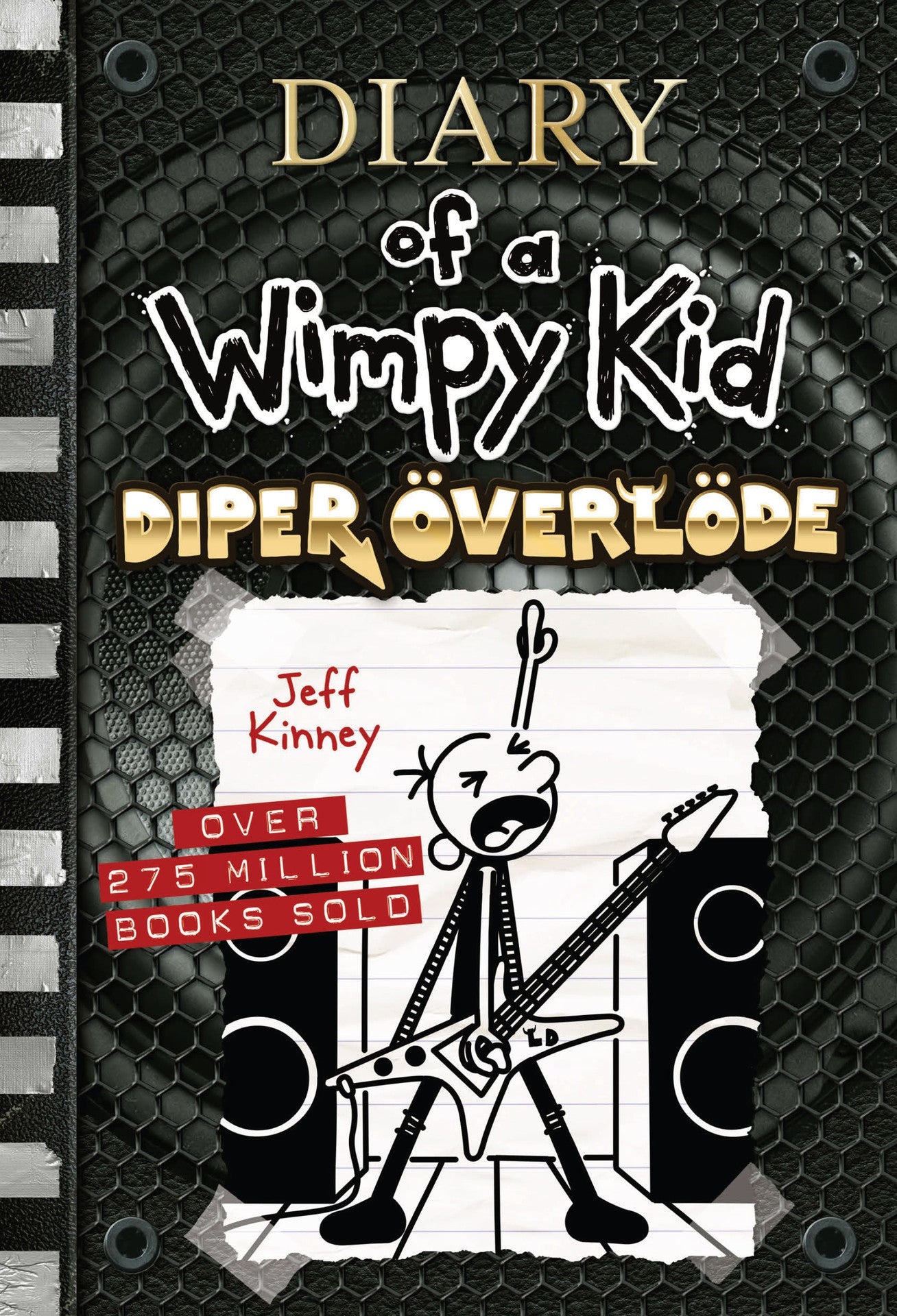 Diary Of A Wimpy Kid: Diper Overlode By JEFF KINNEY