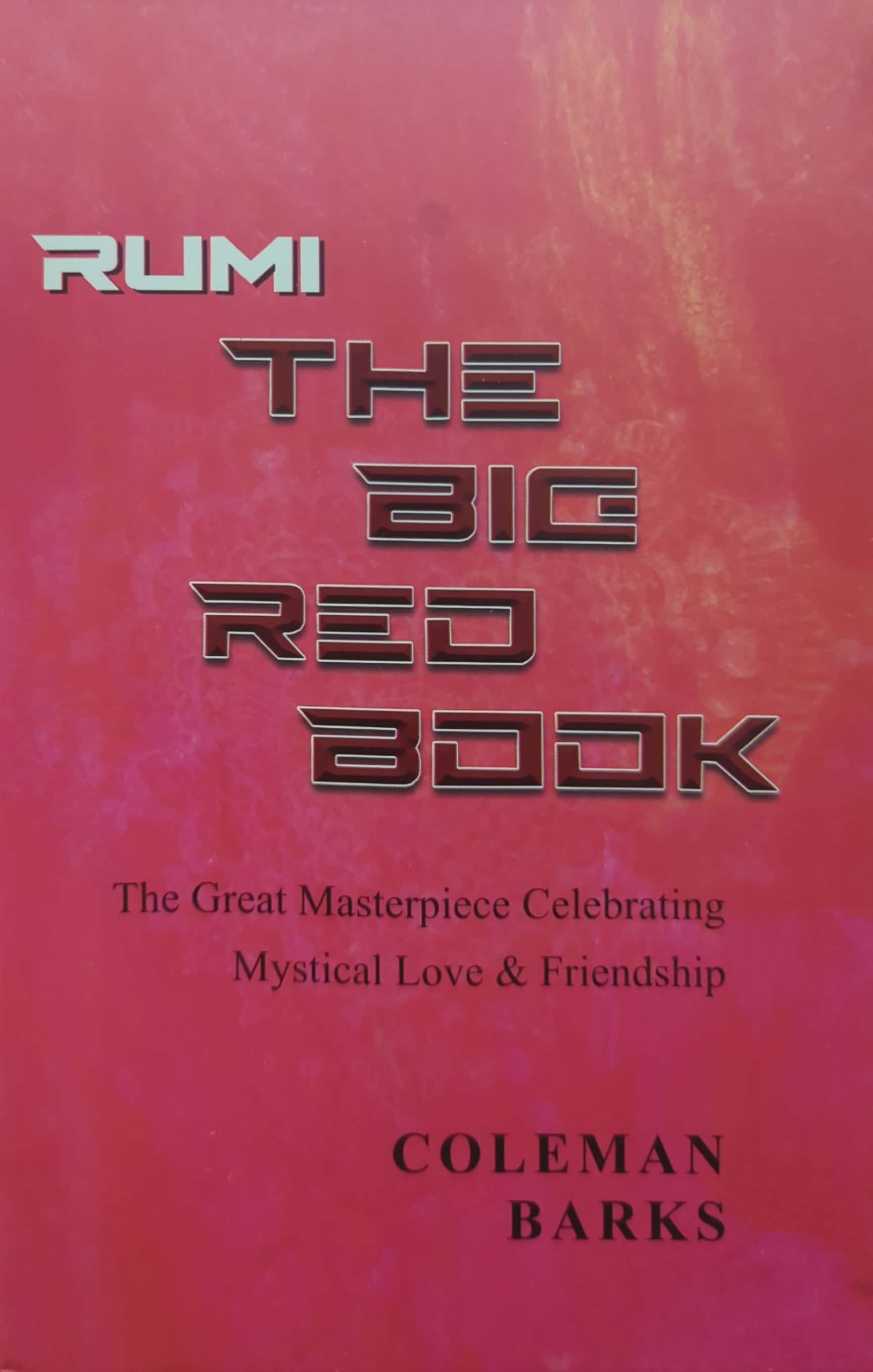 Rumi: The Big Red Book By COLEMAN BARKS