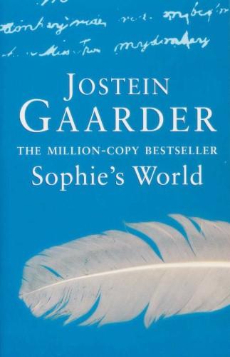 Sophie's World By JOSTEIN GAARDER