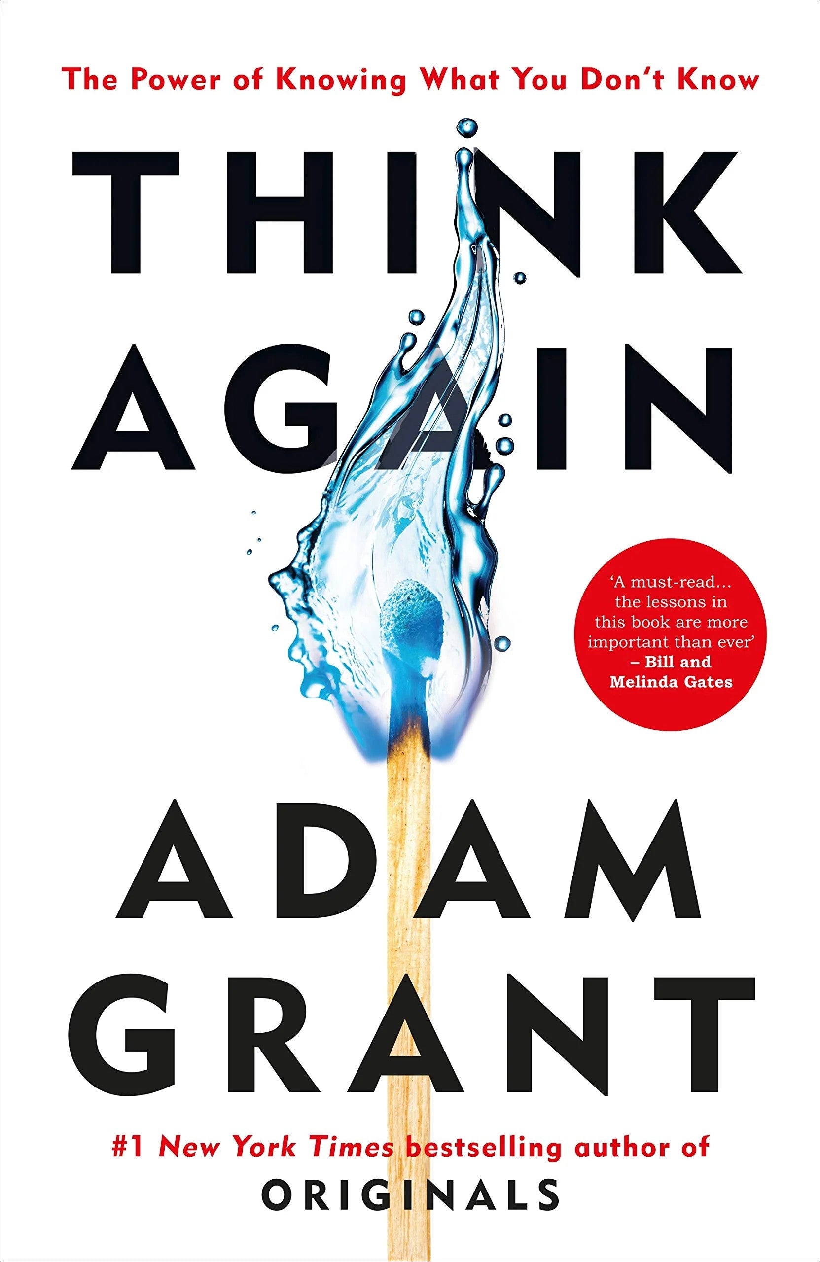 Think Again By ADAM GRANT