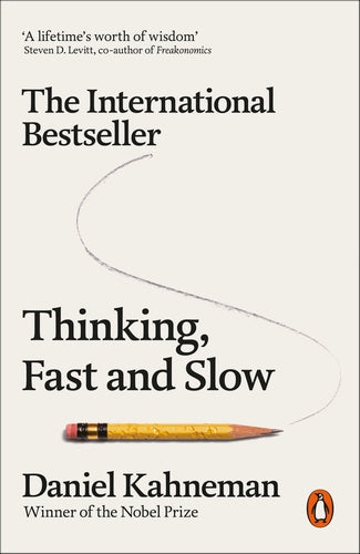 Thinking Fast And Slow By DANIEL KAHNEMAN