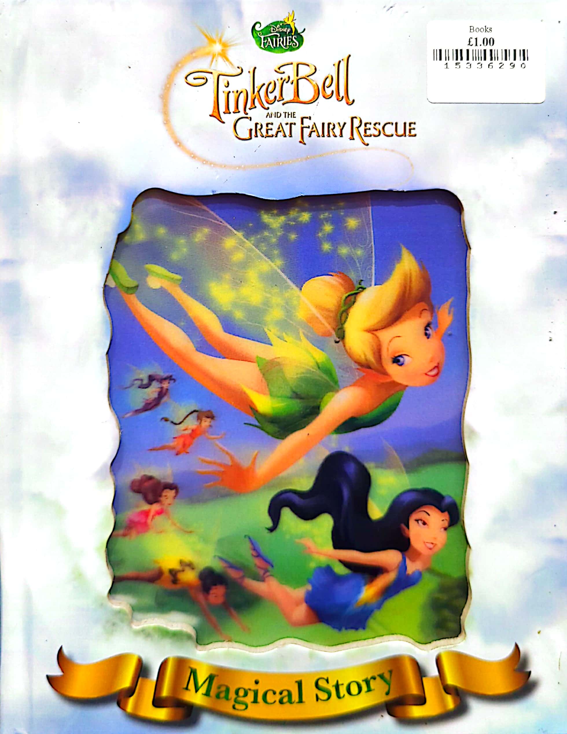 Tinker Bell and the Great Fairy Rescue By