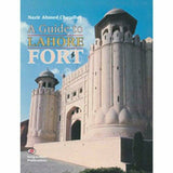 A Guide To Lahore Fort By Nazir Ahmad Chaudhry