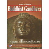 Buddhist Gandhara By Ihsan H. Nadiem