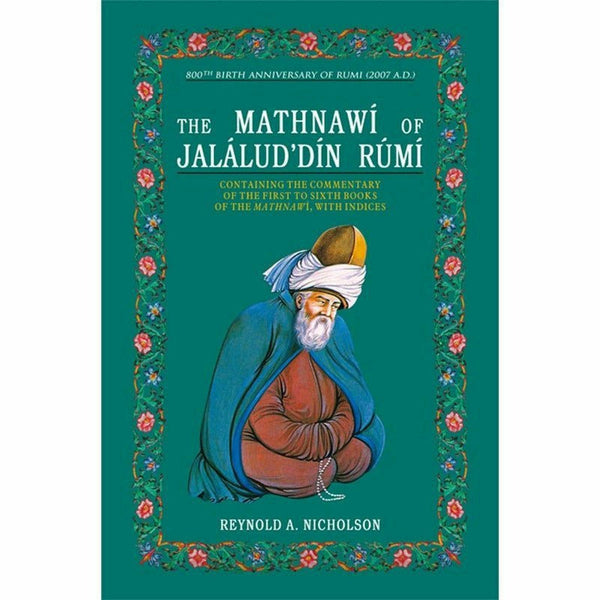 Commentary on The Mathnawi Of Jalalud Din Rumi By Reynold A. Nicholson