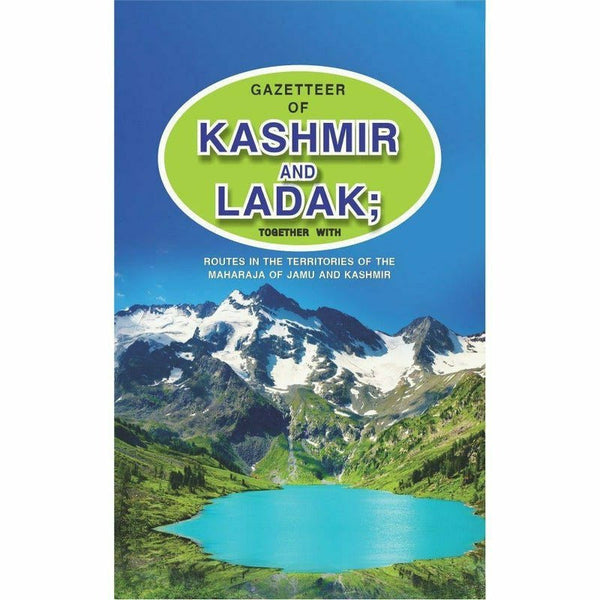 Gazetteer Of Kashmir And Ladak By Government Record