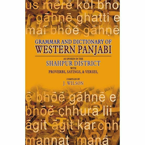 Grammar And Dictionary Of Western Panjabi By J. Wilson