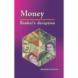 Money: Banker's Deception By Shahid Hassan