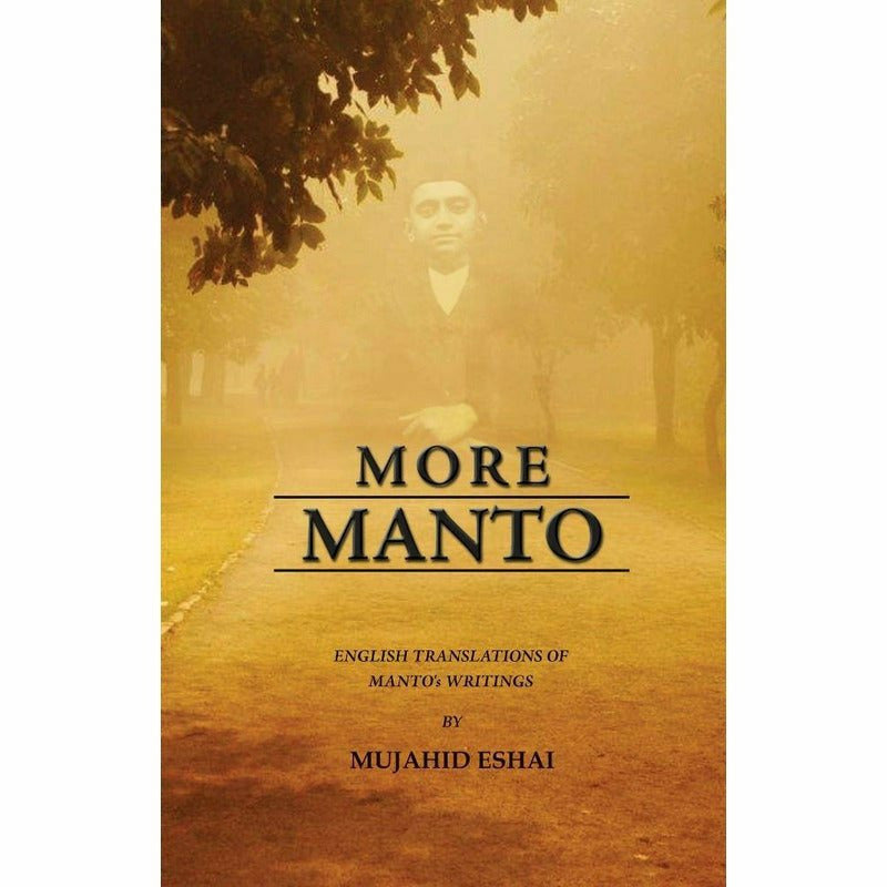 More Manto By Mujahid Eshai