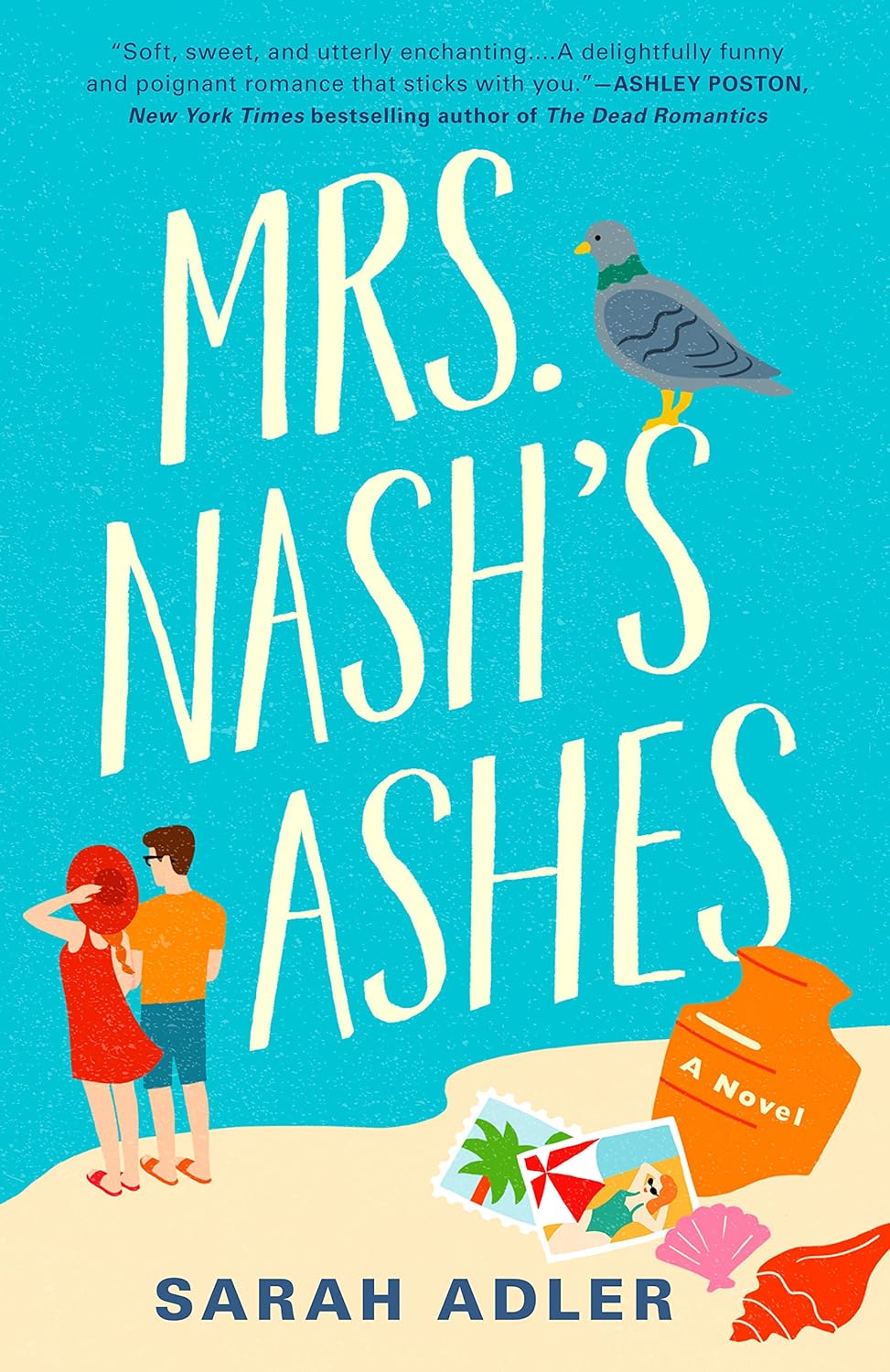 Mrs. Nash's Ashes By Sarah Adler