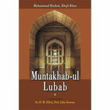 Muntakhab-Ul Lubab By Muhammad Khafi Khan