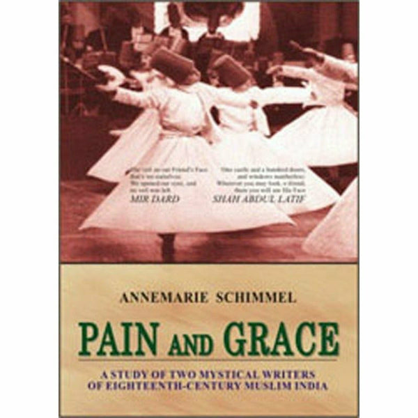 Pain And Grace By Annemarie Schimmel