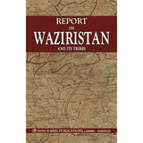 Report On Waziristan And Its Tribes By 