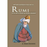 Rumi In Light Of Eastern Western Scholarship By Ikram Chaghatai