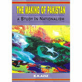 The Making Of Pakistan By K. K. Aziz