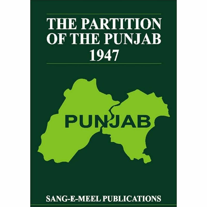 The Partition of the Punjab 1947 (4 Volume Set) By Sad