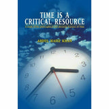 Time Is A Critical Resource By Abdul Hafiz Khan