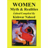 Women Myth & Realities By Kishwar Naheed