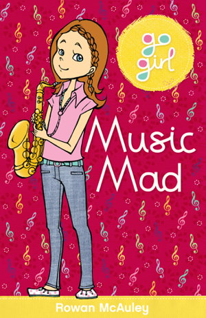 Go Girl-Music Mad By Rowan McAuley