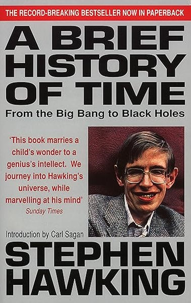 A Brief History Of Time (From The Big Bang To Black Holes) By STEPHEN HAWKING