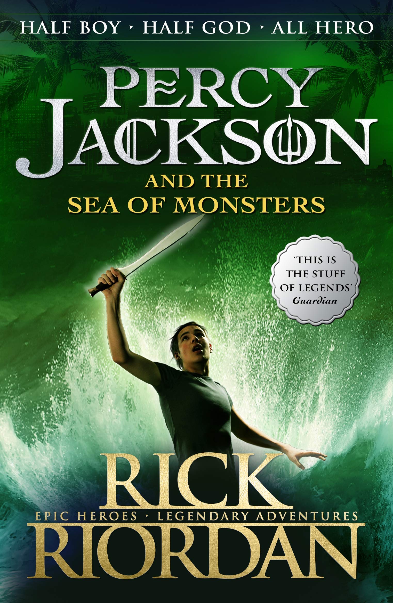 Percy Jackson And The Sea Of Monsters By Rick Riordan